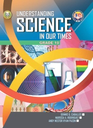 [U-SCI-10] Understanding Science in Our Times Grade 10